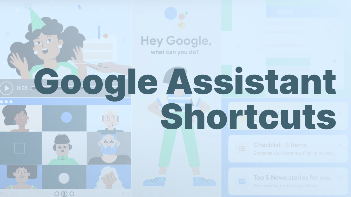 Google Assistant Shortcuts – Voice Control Your Apps